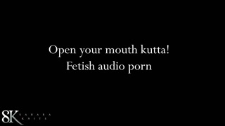 Open your mouth Bitch